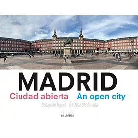 LIBRO MADRID CIUDAD ABIERTA. AN OPEN CITY LIBROS 