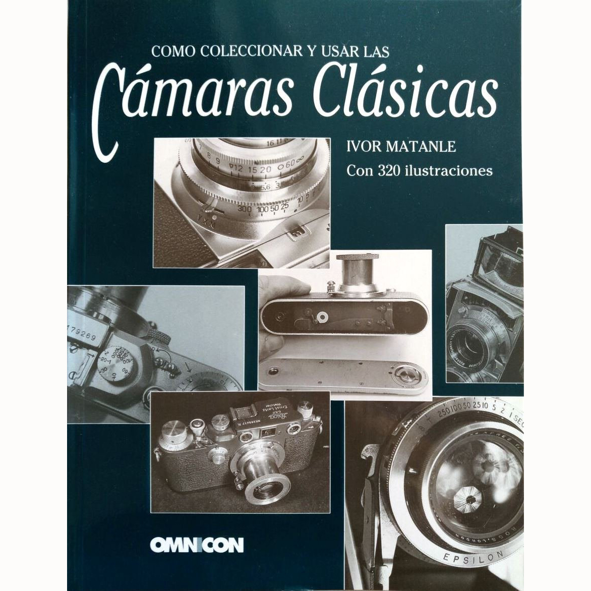 LIBRO COLECCIONAR Y USAR LAS CAMARAS CLASICAS