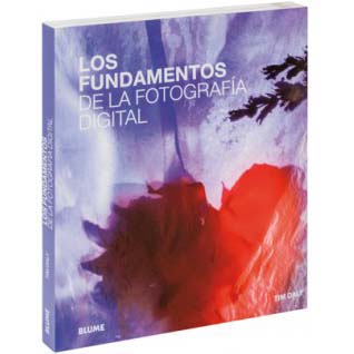 LIBRO FUNDAMENTOS DE LA FOTOGRAFIA DIGITAL LIBROS 