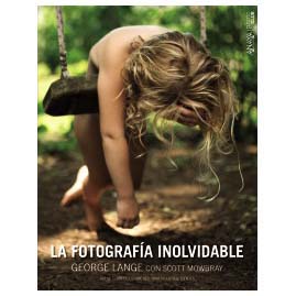 LIBRO LA FOTOGRAFIA INOLVIDABLE