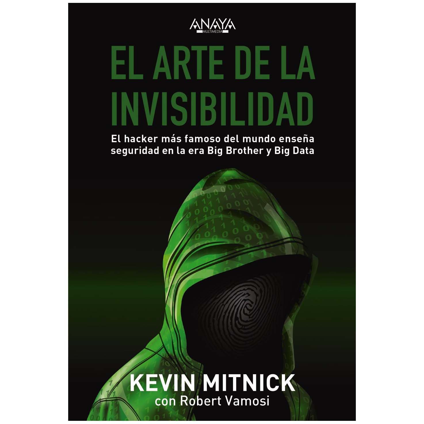 LIBRO EL ARTE DE LA INVISIBILIDAD (KEVIN MITNICK)