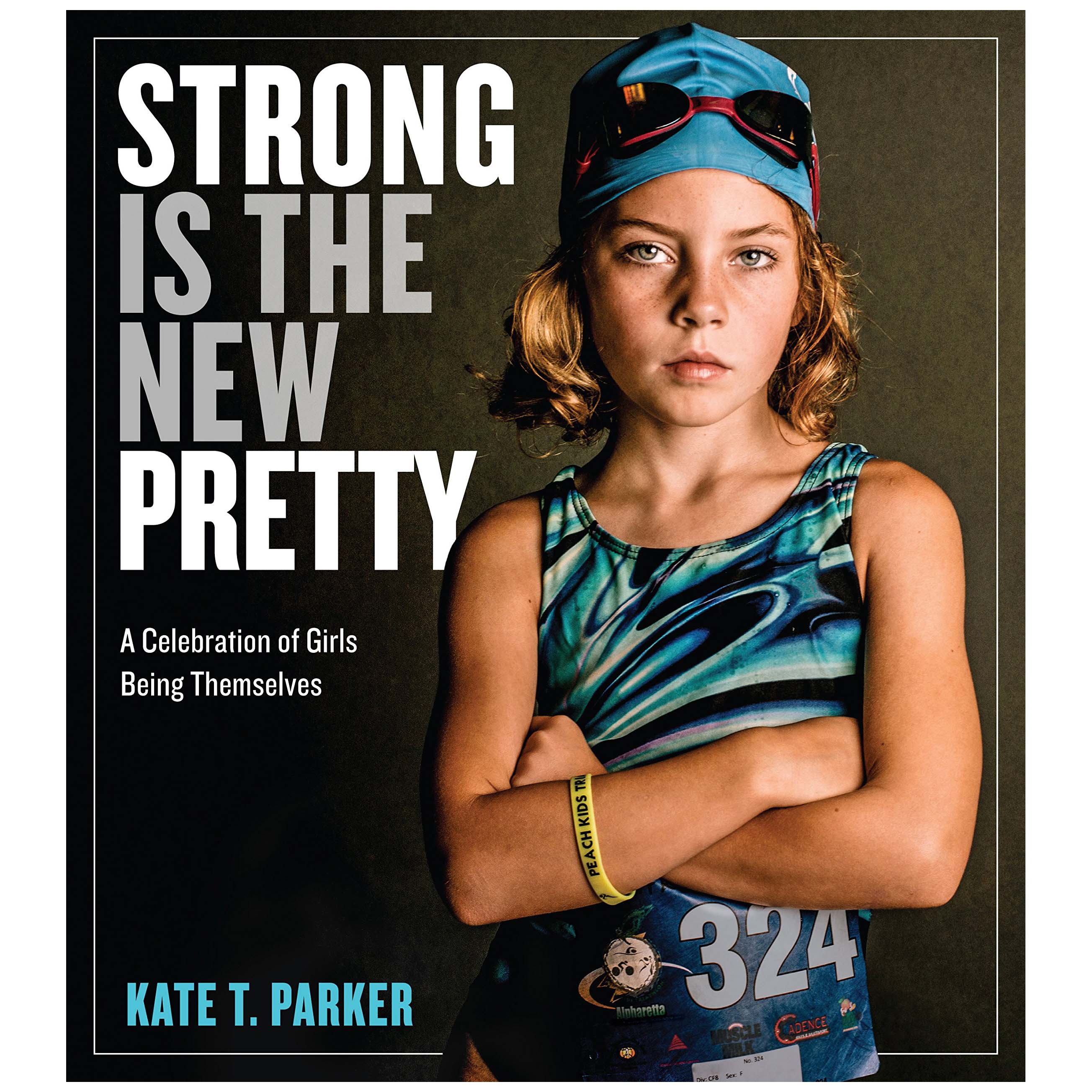 LIBRO STRONG IS THE NEW PRETTY (KATE T. PARKER) LIBROS 