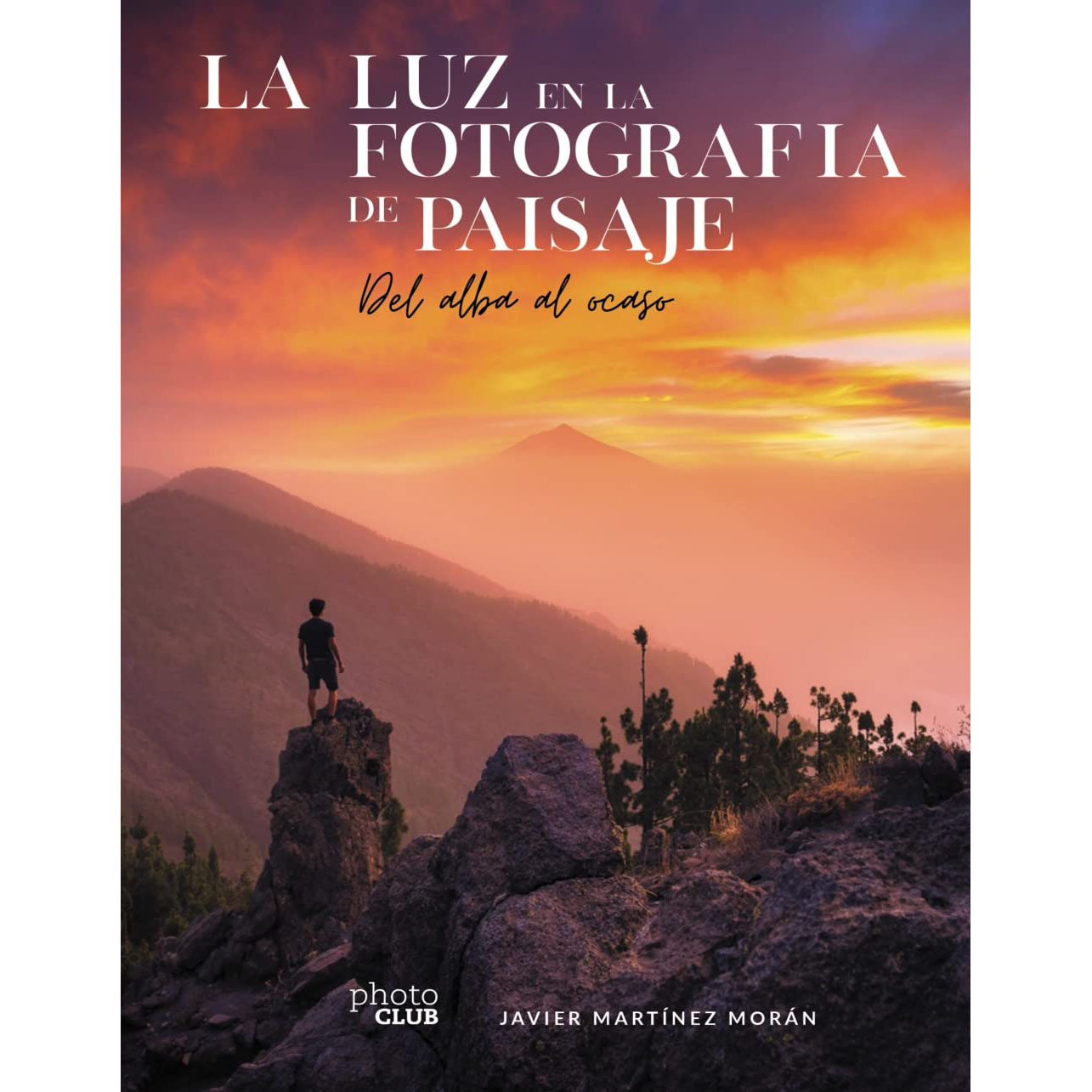 LIBROS. LA LUZ EN LA FOTOGRAFIA DE PAISAJE
