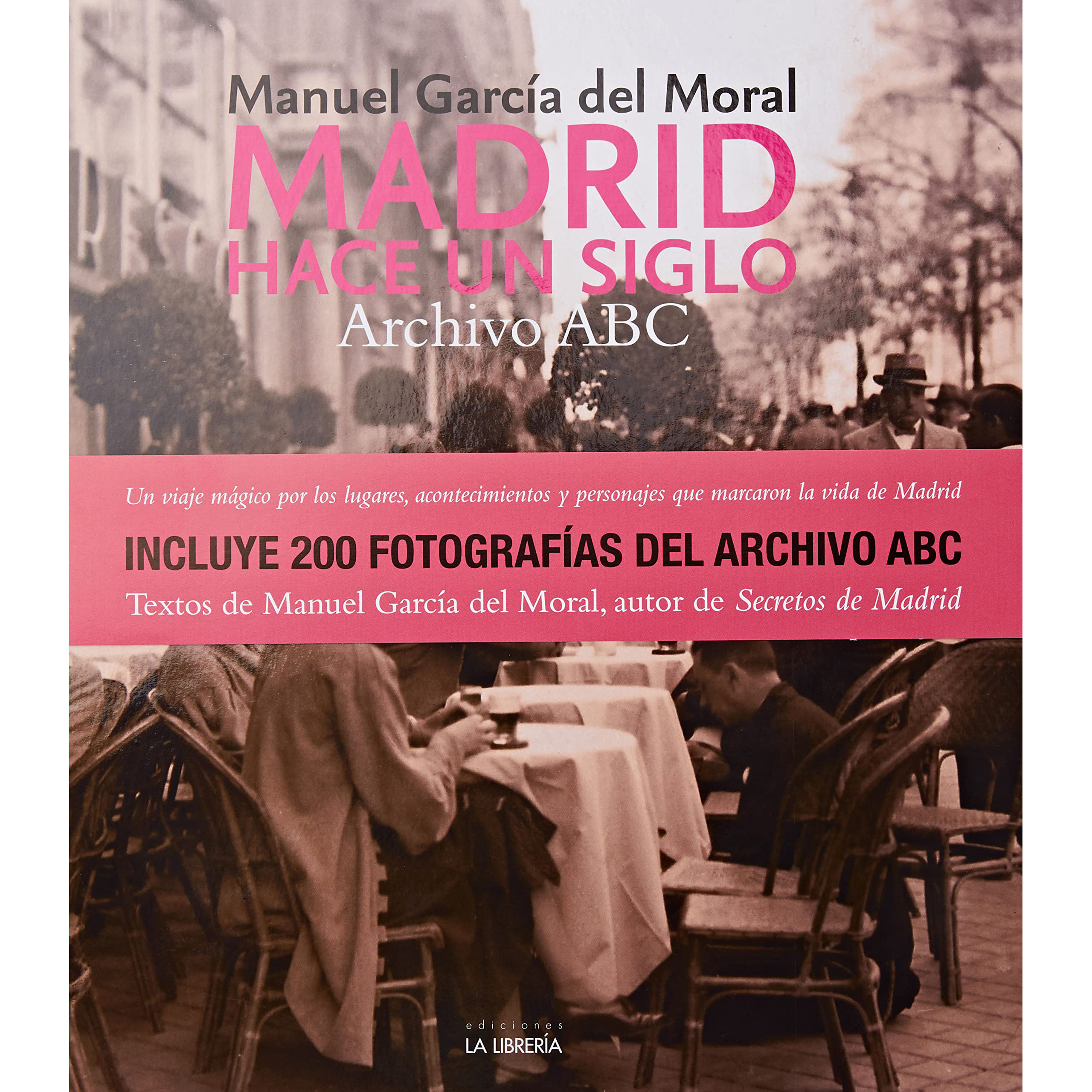 LIBRO MADRID HACE UN SIGLO. ARCHIVO ABC