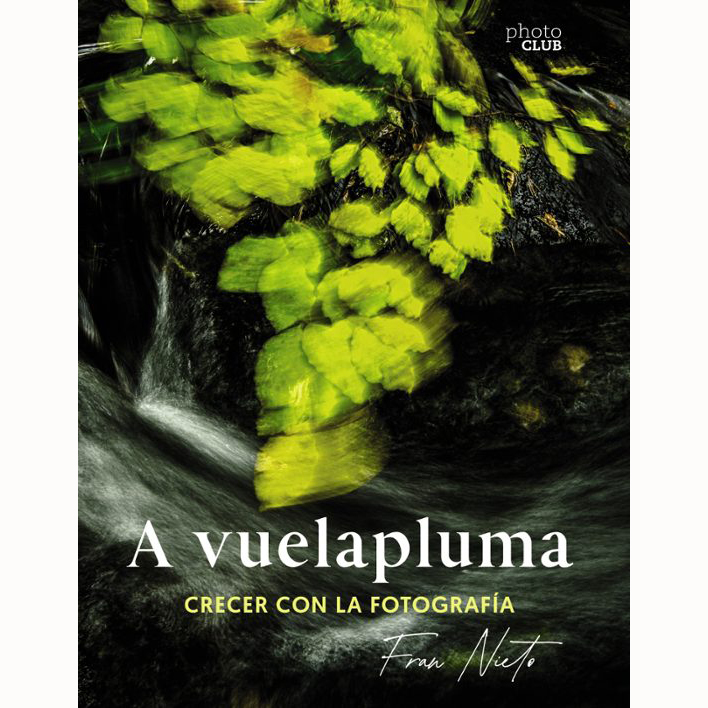 LIBRO A VUELAPLUMA. CRECER CON LA FOTOGRAFIA (FRAN NIETO)