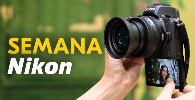 Semana Nikon del 7 al 13 de julio